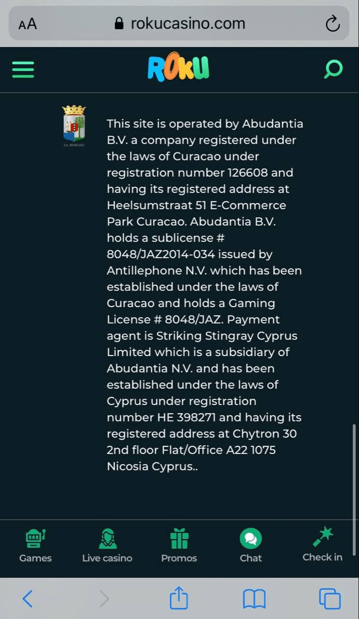The licensing credentials for Roku Casino are disclosed here.