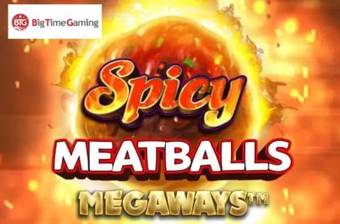 Spicy Meatballs Megaways