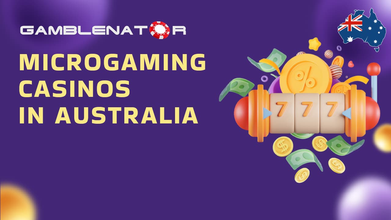 Leading Online Casino Platforms in Australia Featuring Microgaming