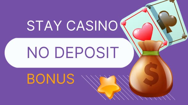 Stay Casino No Deposit Bonus Links Provided by spin-samurai-kazino.com